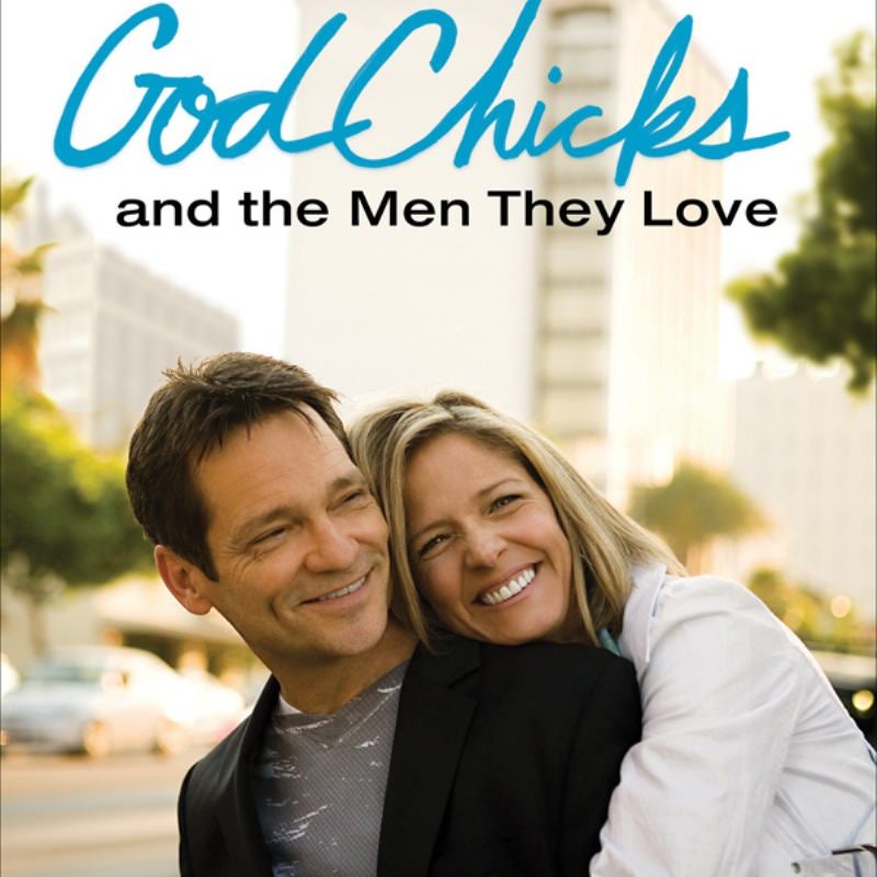 GodChicks and the Men They Love