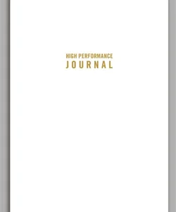 The High Performance Journal