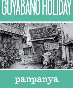 Guyabano Holiday