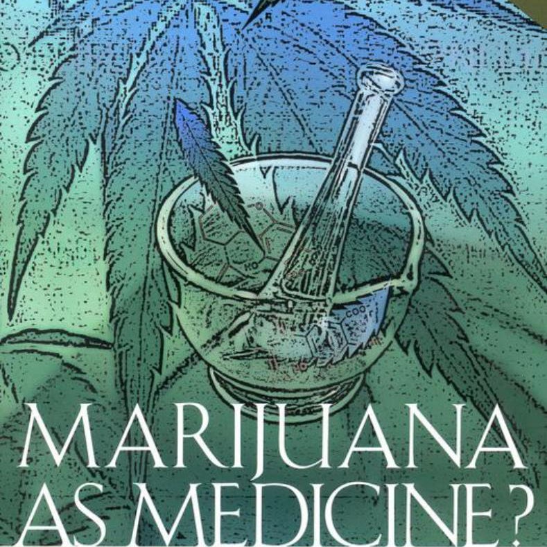 Marijuana As Medicine?