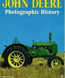 John Deere Photographic History