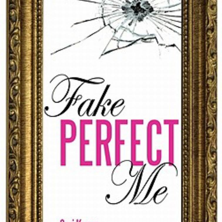 Fake Perfect Me