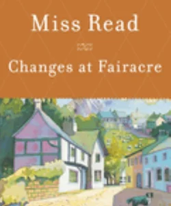 Changes at Fairacre