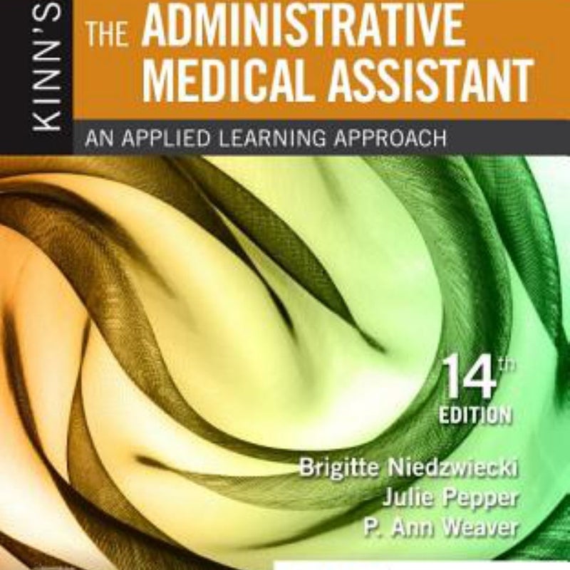 Kinn's the Administrative Medical Assistant