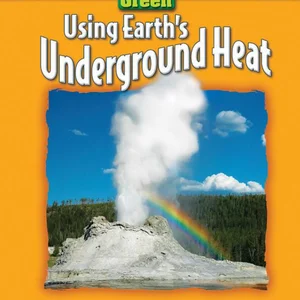 Using Earth's Underground Heat