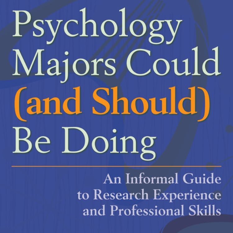 What Psychology Majors Could (And Should) Be Doing