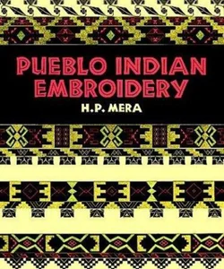 Pueblo Indian Embroidery