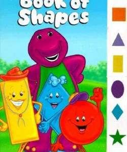 Barney's Book of Shapes