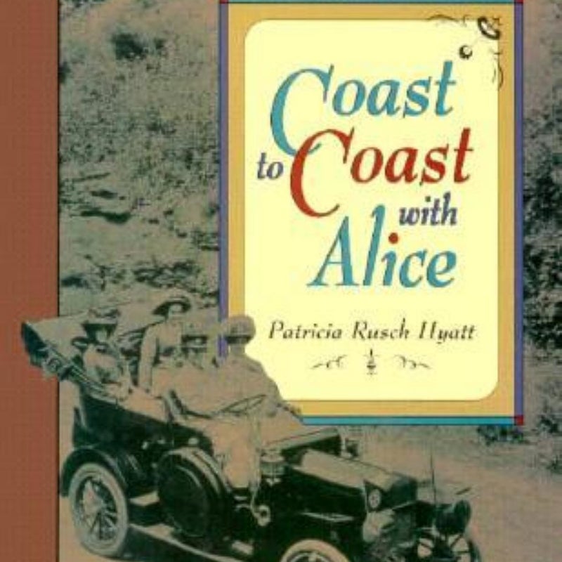 Coast to Coast with Alice