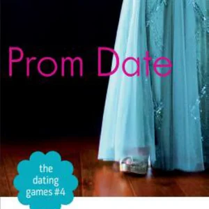 The Dating Games #4: Prom Date