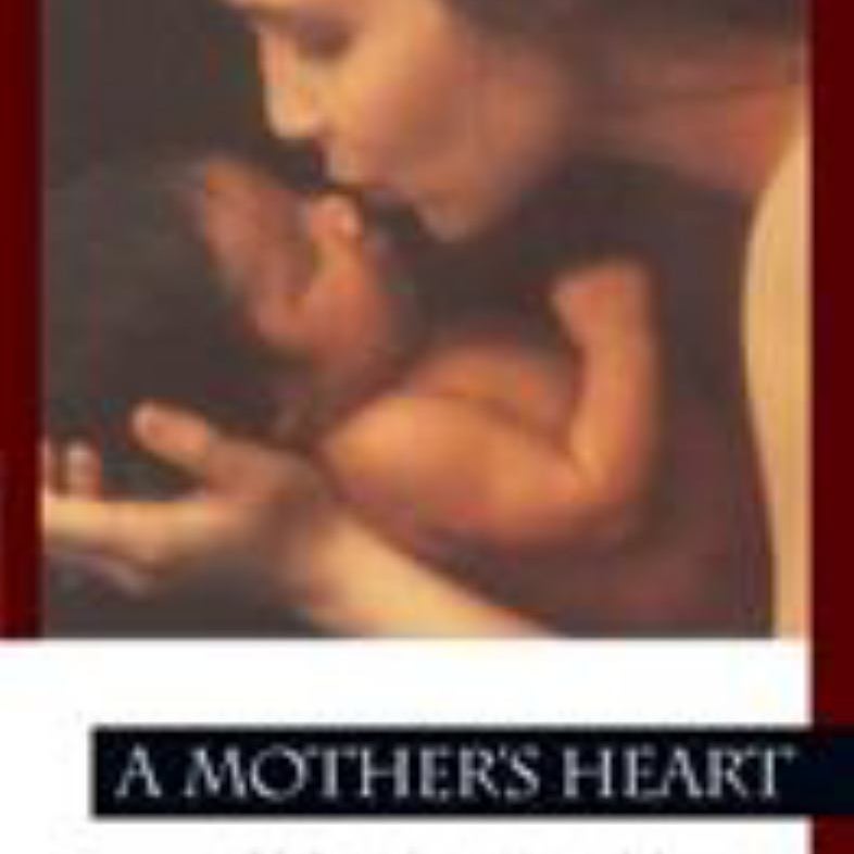 A Mother's Heart