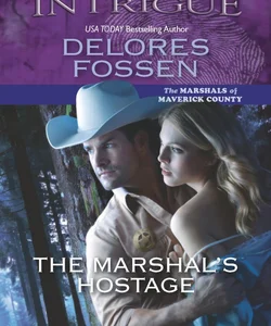 The Marshal's Hostage