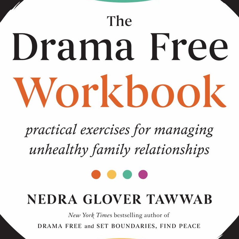 The Drama Free Workbook