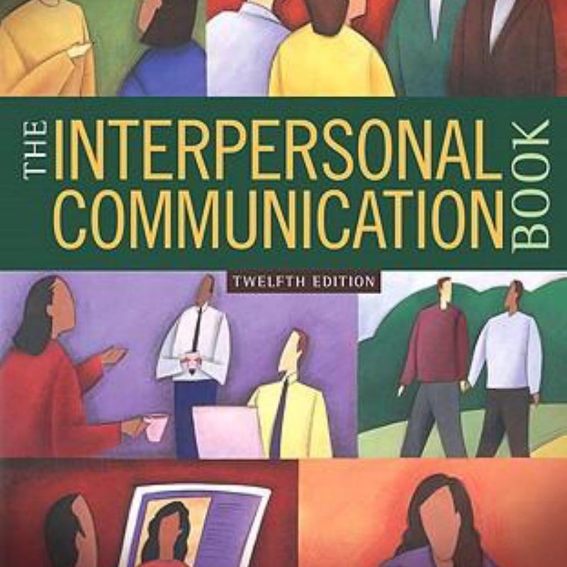 The Interpersonal Communication Book