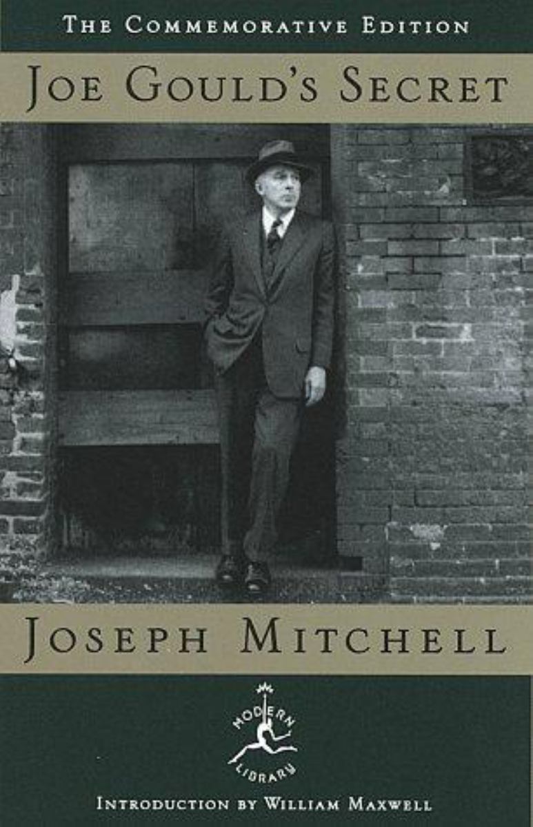 Joe Gould's Secret By Joseph Mitchell