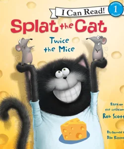 Splat the Cat: Twice the Mice