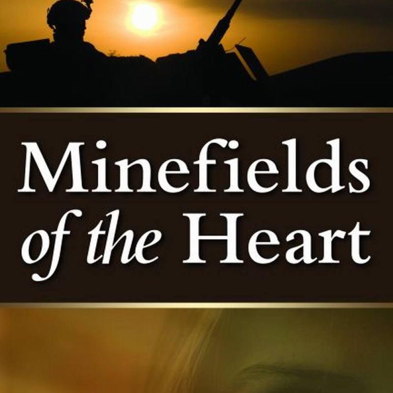 Minefields of the Heart