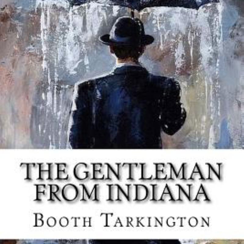 The Gentleman from Indiana