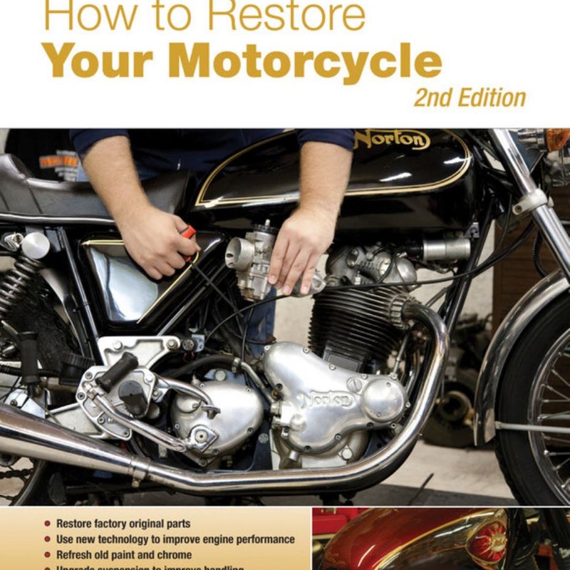 How to Restore Your Motorcycle