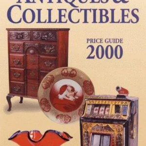 The Antique Trader's Antiques and Collectibles Price Guide 2000