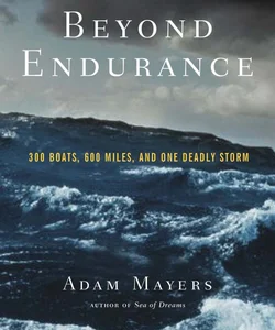 Beyond Endurance