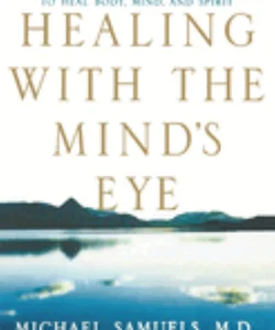 Healing with the Mind's Eye