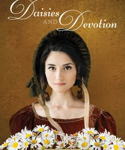 Daisies and Devotion