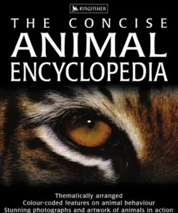 The Concise Animal Encyclopedia