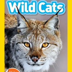 National Geographic Readers: Wild Cats (Level 1)