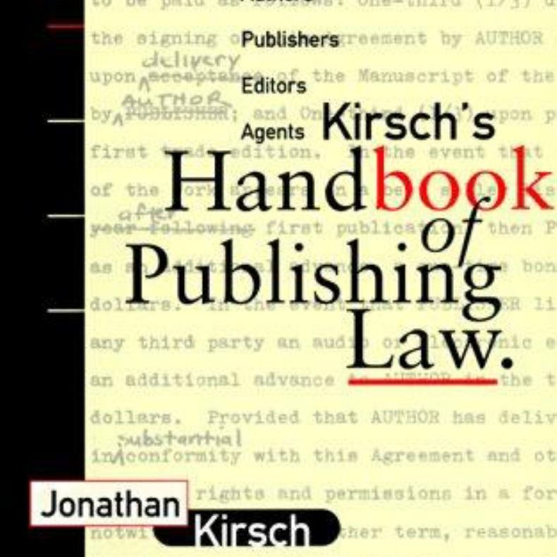 Kirsch's Handbook of Publishing Law