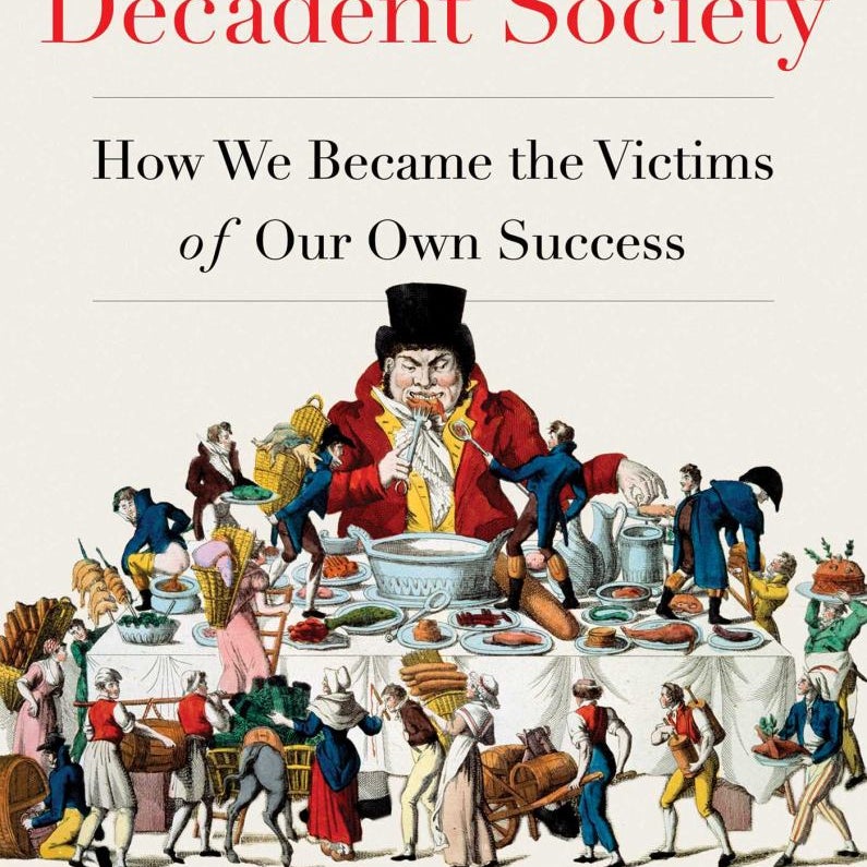 The Decadent Society