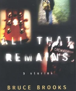 All That Remains