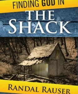 Finding God in the Shack