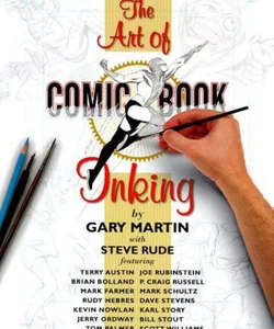 The Art of Comic-Book Inking