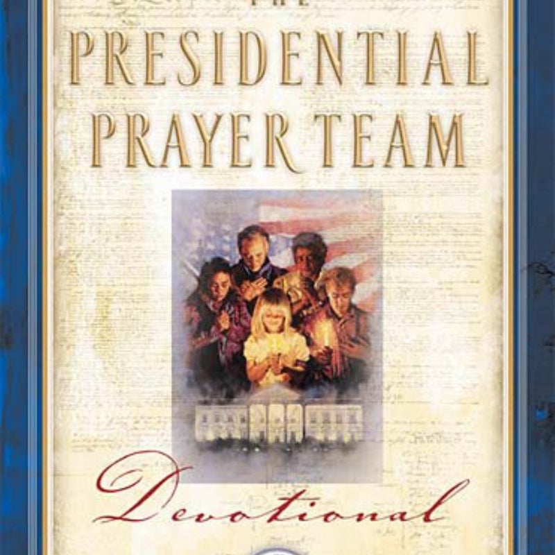 Presidential Prayer Team Devotional