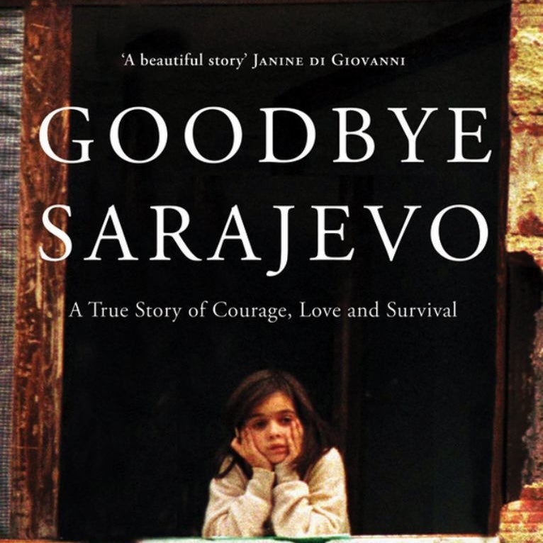 Goodbye Sarajevo