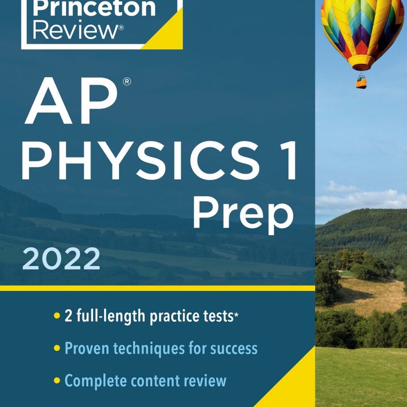 Princeton Review AP Physics 1 Prep 2022