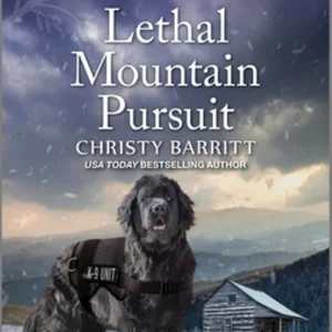 Lethal Mountain Pursuit