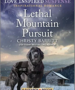 Lethal Mountain Pursuit