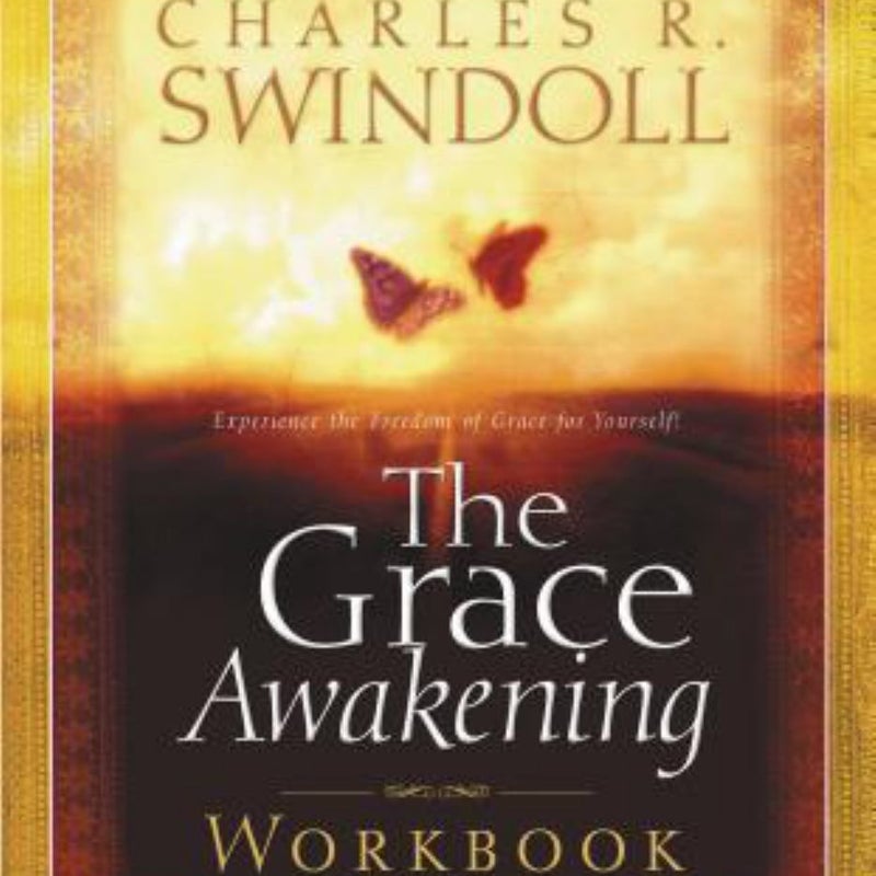 The Grace Awakening Workbook