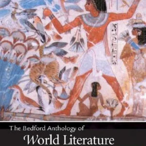 The Bedford Anthology of World Literature