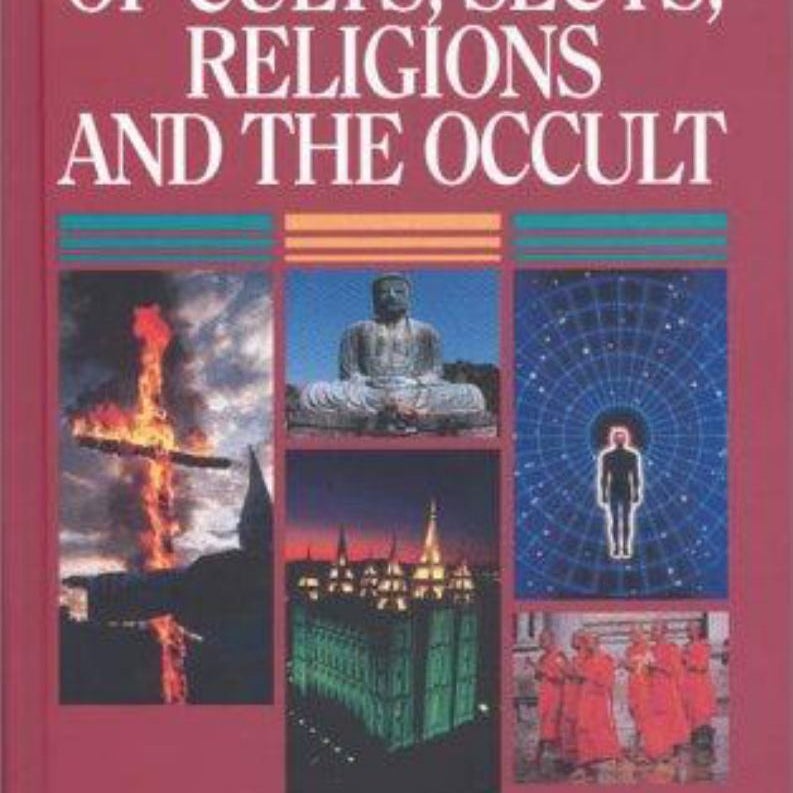 Dictionary of Cults, Sects, Religions and the Occult