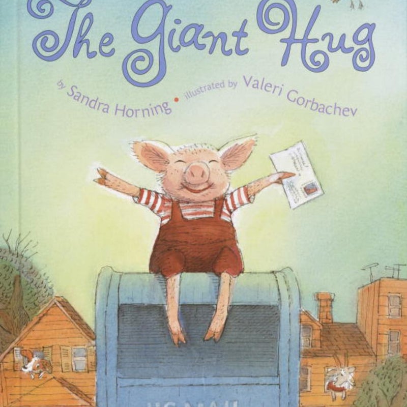 The Giant Hug