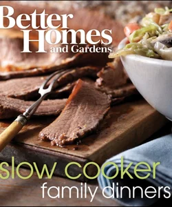 Better Homes and Gardens Slow Cooker Family Dinners Wp