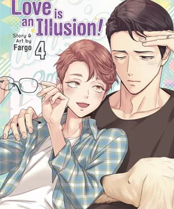 Love Is an Illusion! Vol. 4