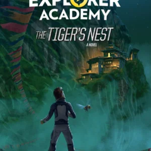 Explorer Academy: the Tiger's Nest (Book 5)