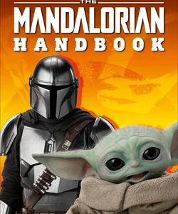 Star Wars the Mandalorian Handbook