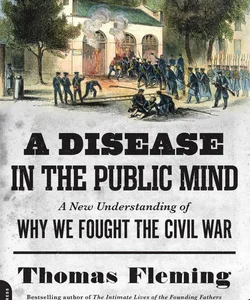 A Disease in the Public Mind