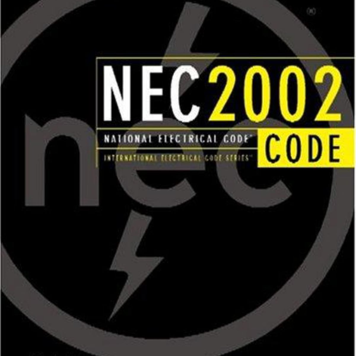 National Electrical Code 2002 by National Fire Protection Association Staff