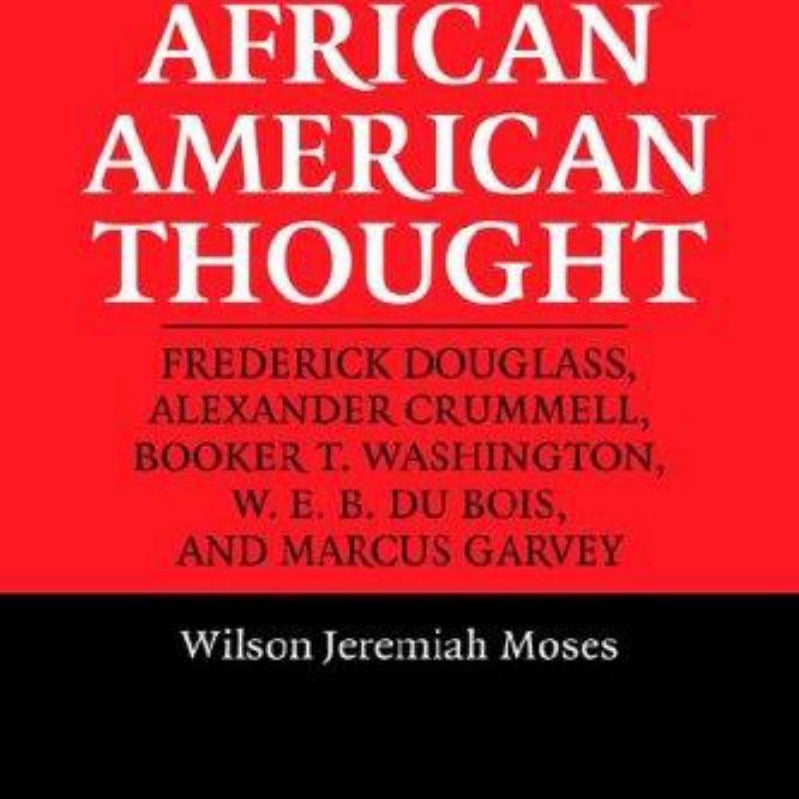 Creative Conflict in African American Thought